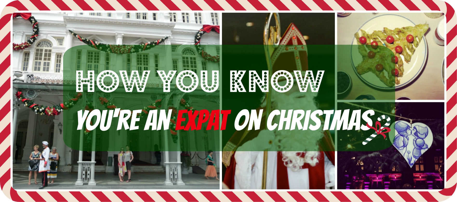 13 signs you’re an expat on Christmas