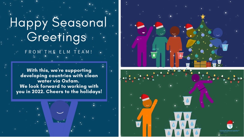 Season’s Greeting from the ELM Team
