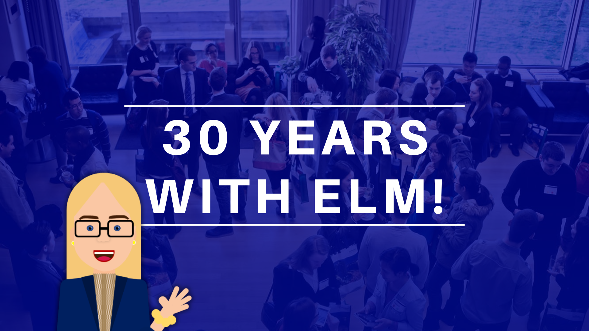 ELM’s 30th Anniversary: The Story Of How It Started