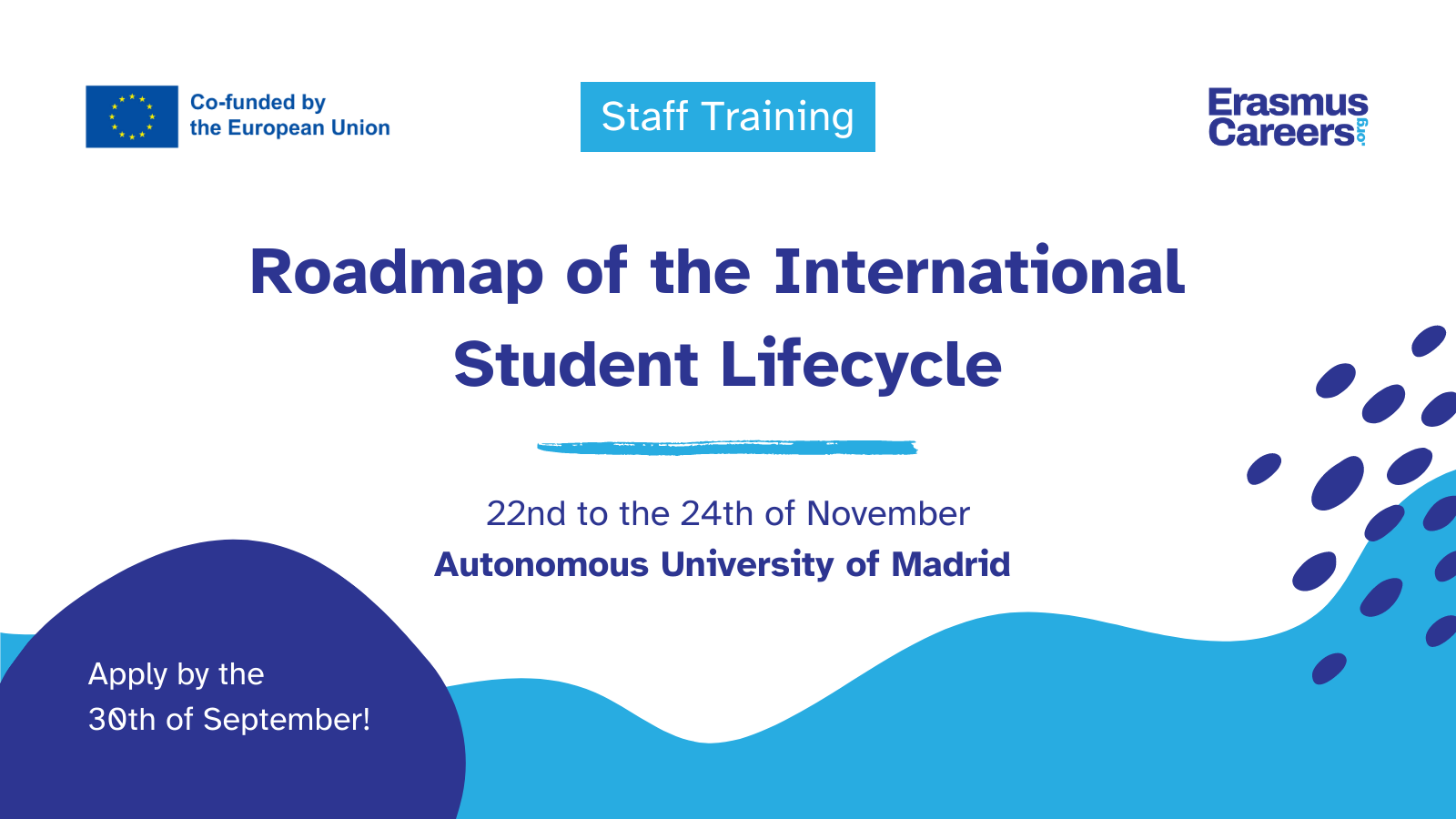 ERASMUS CAREERS | TRAINING IN MADRID “ROADMAP OF THE INTERNATIONAL STUDENT LIFECYCLE”